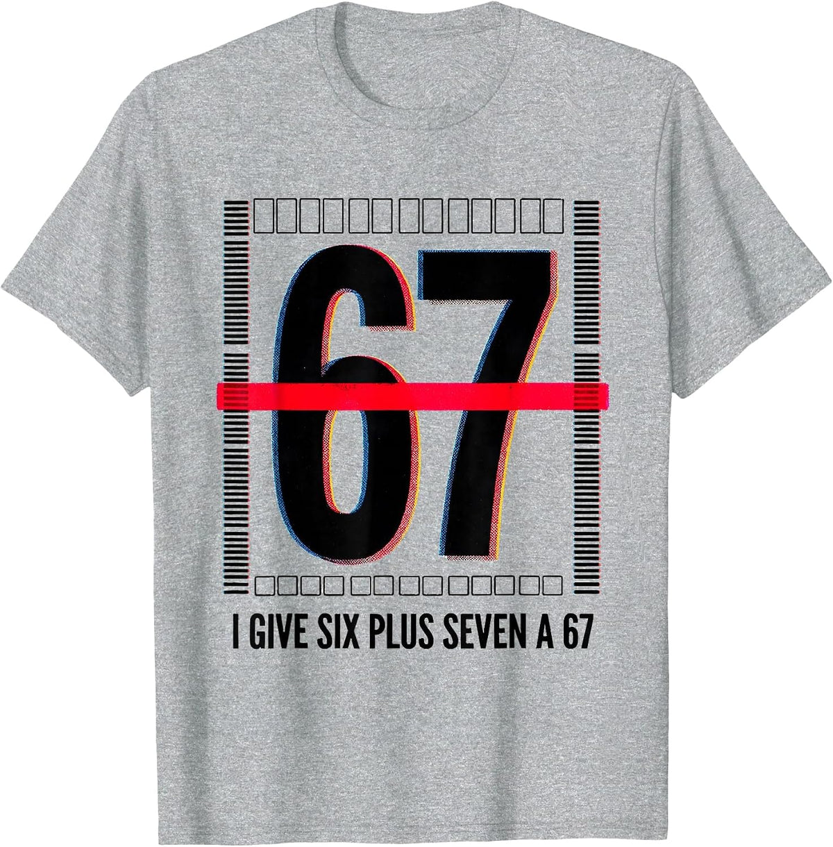 Men's I Give Six Plus Seven A 67 Funny Teacher Meme School Humor T-Shirt - Heather Grey