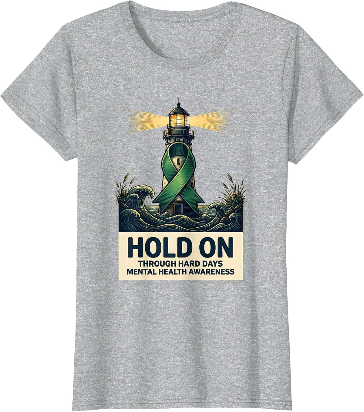 Hold On Through Hard Days Mental Health Awareness T-Shirt - Heather Grey