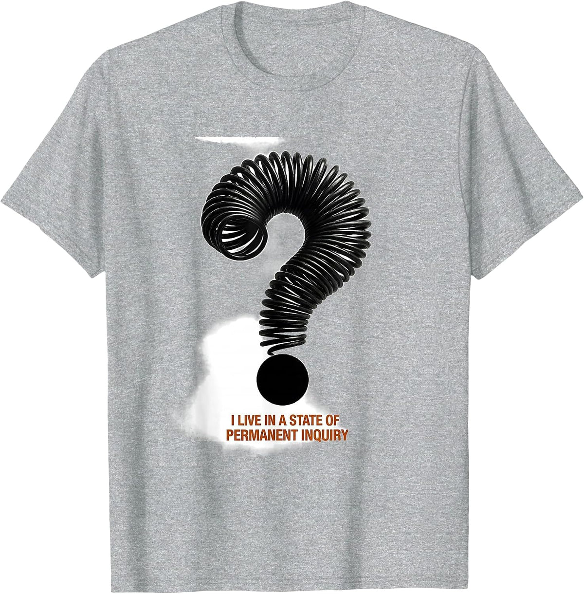 Men's I Live In A State Of Permanent Inquiry Funny Grammar Teacher T-Shirt - Heather Grey