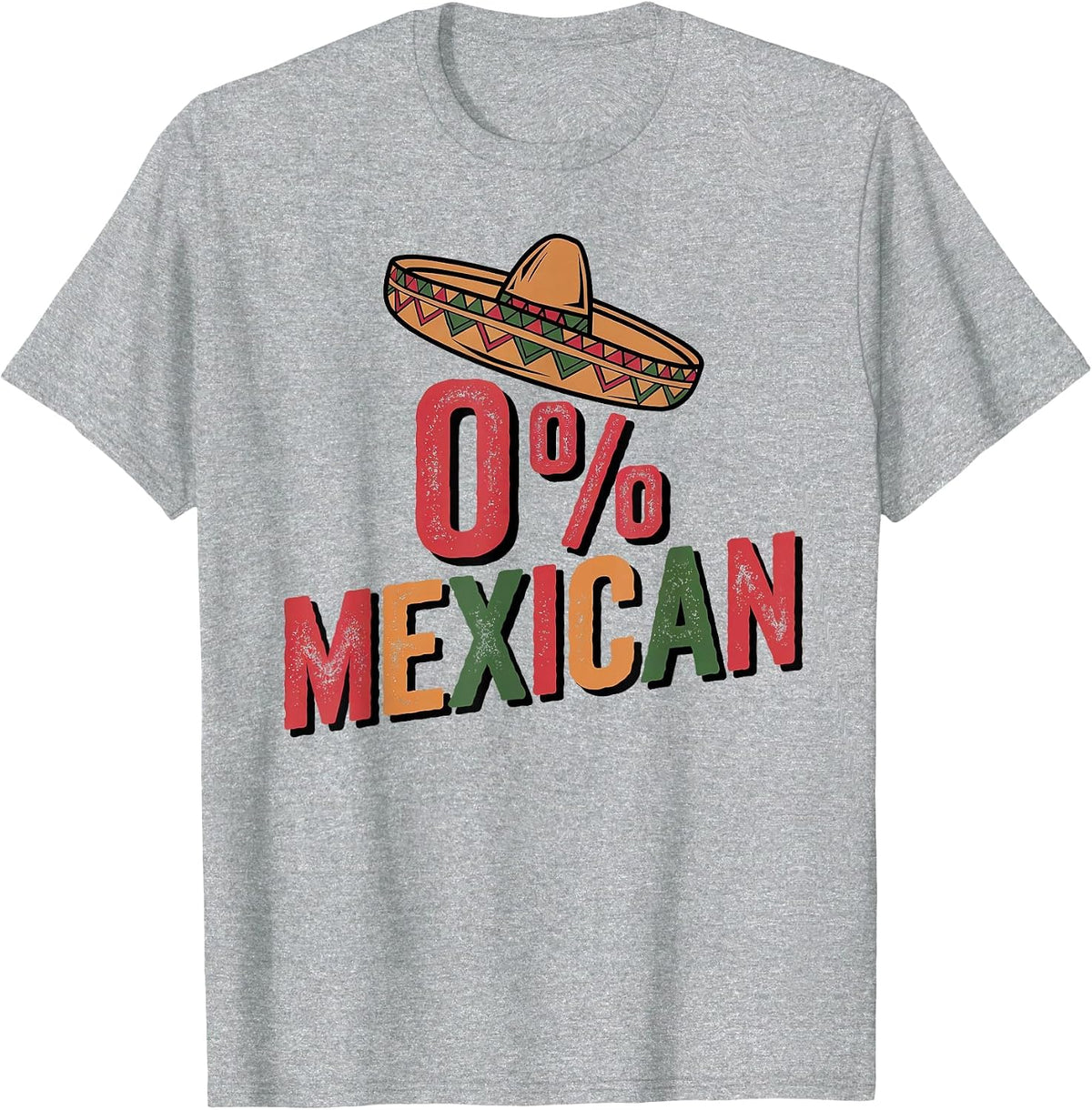 0% Mexican Cinco De Mayo Fiesta Sombrero Percent Funny T-Shirt - Heather Grey