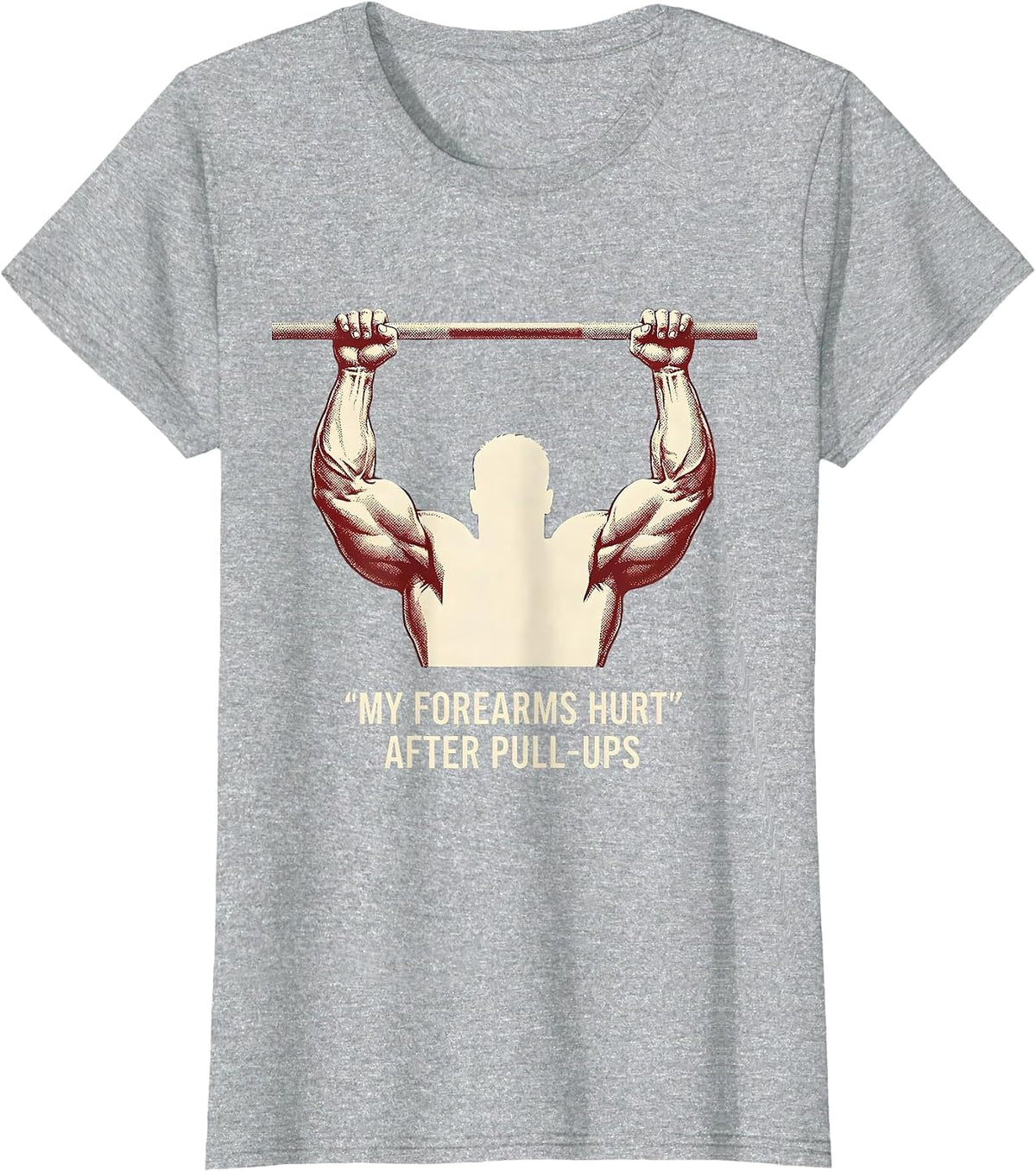 Women's My Forearms Hurt After Pull-Ups Funny Gym Weightlifting T-Shirt - Heather Grey