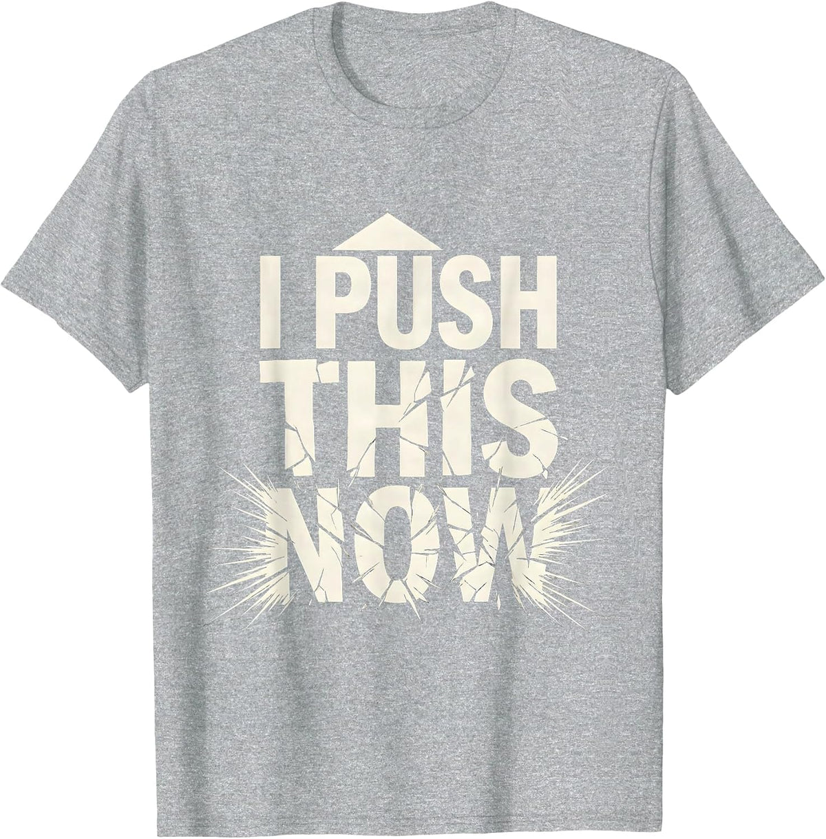 Men's I Push This Now Funny Halloween Teacher Nurse Bus Driver T-Shirt - Heather Grey