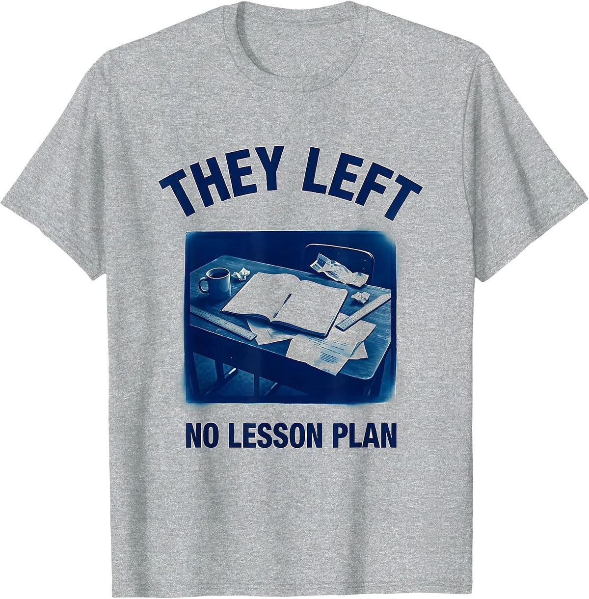 Men's They Left No Lesson Plan Substitute Teacher T-Shirt - Heather Grey