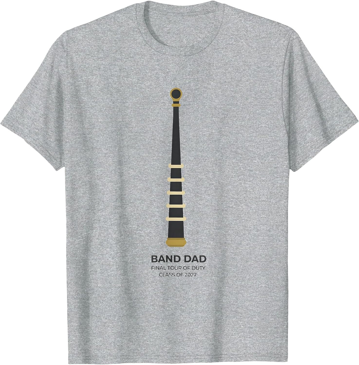 Men's Band Dad — Final Tour Of Duty, Class Of 2027 Senior T-Shirt - Heather Grey