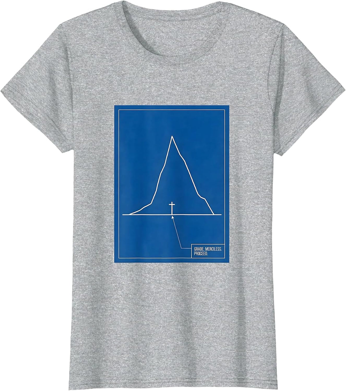 Women's Grade: Merciless. Proceed Cross Country Running Team Gift T-Shirt - Heather Grey