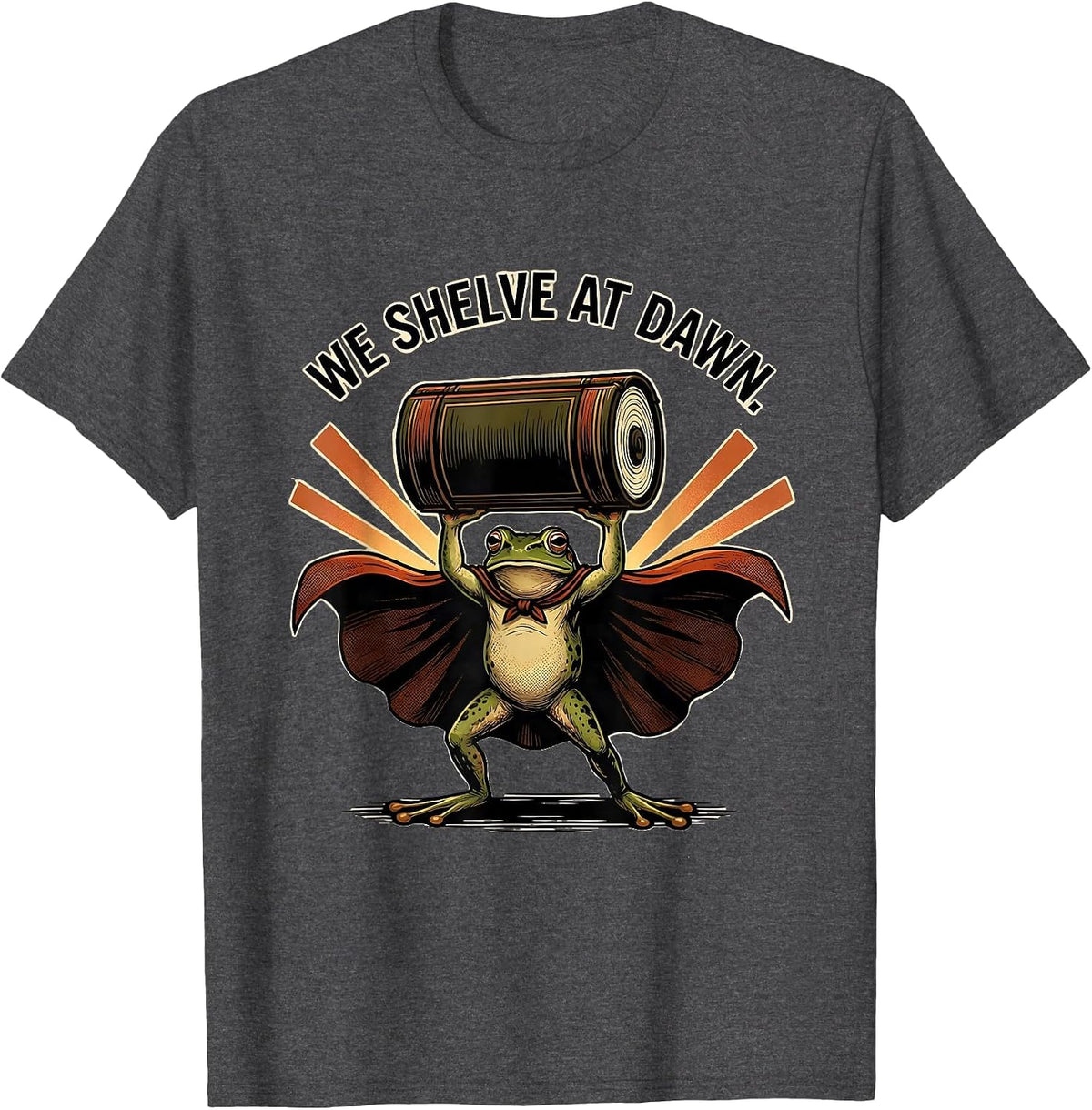 Men's We Shelve At Dawn Funny Teacher Frog Back To School T-Shirt - Dark Heather Grey