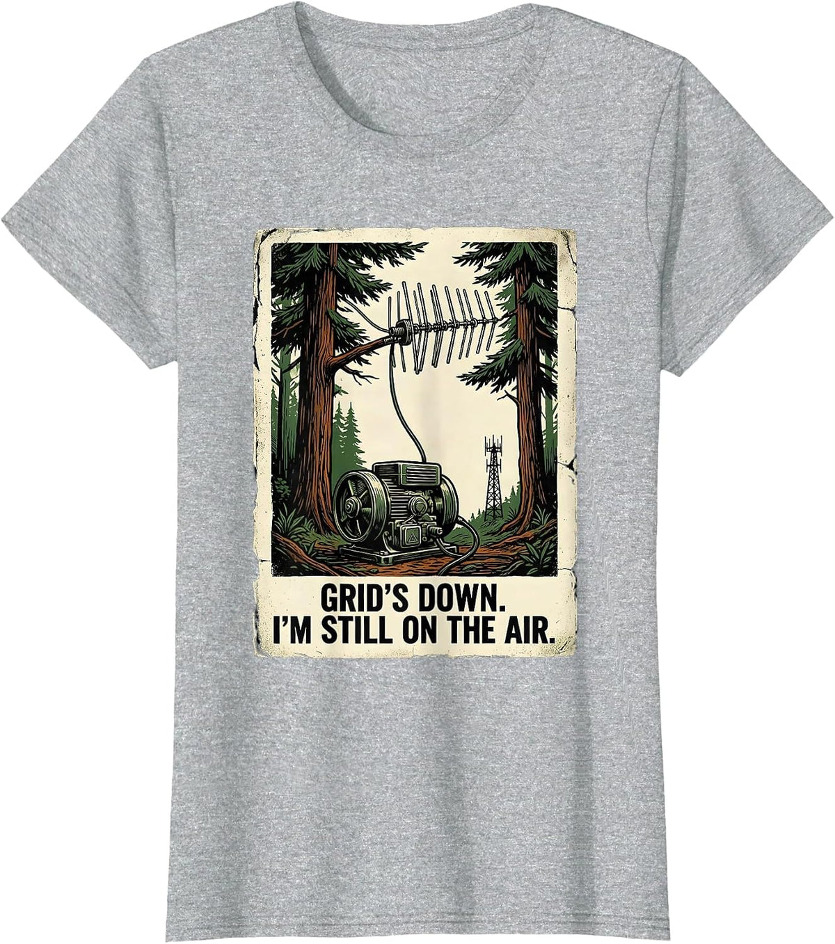 Grid's Down I'm Still On The Air Vintage Ham Radio Operator T-Shirt - Heather Grey