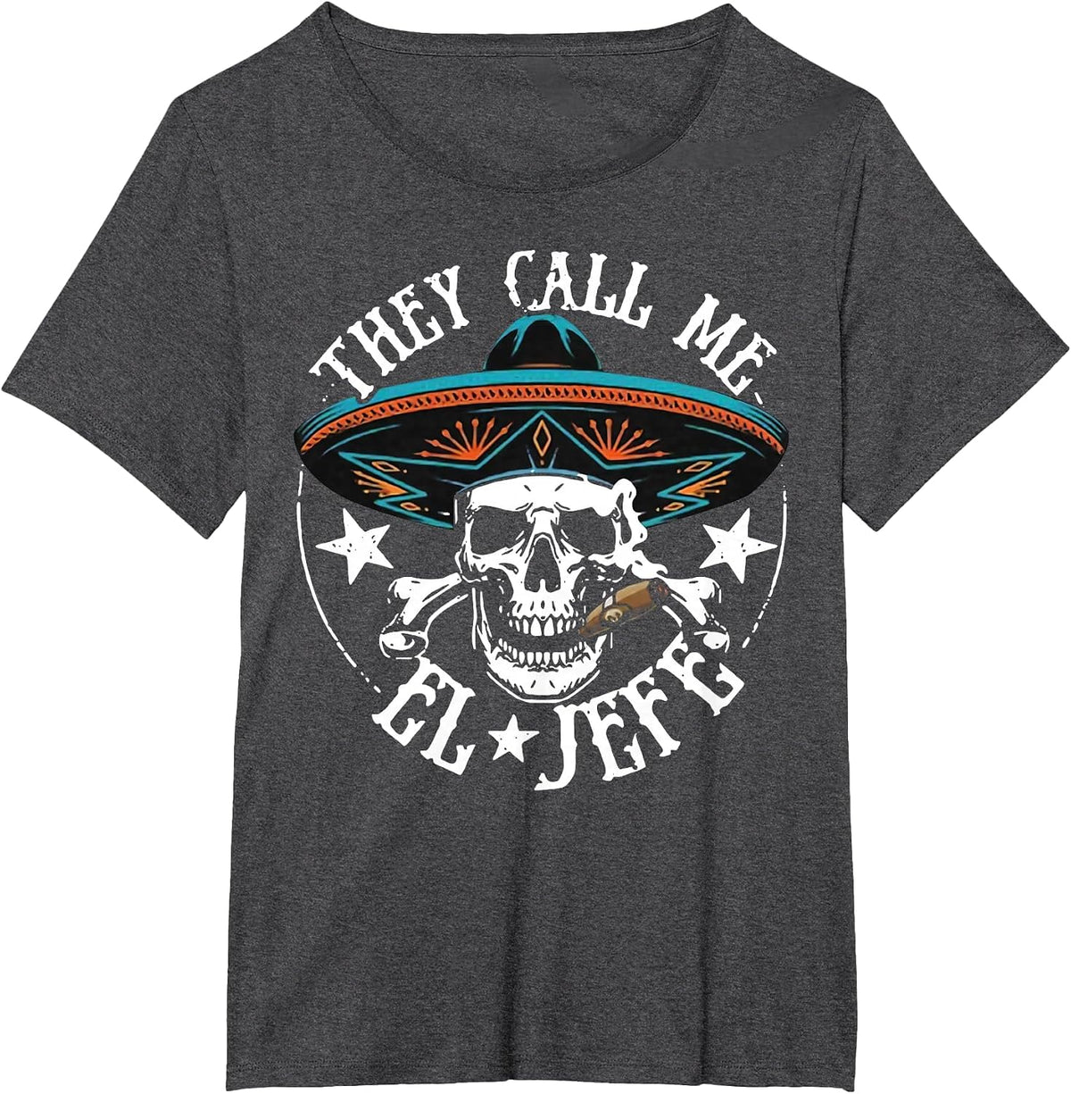 They Call Me El Jefe Mexican Sugar Skull Cinco De Mayo T-Shirt - Dark Heather Grey