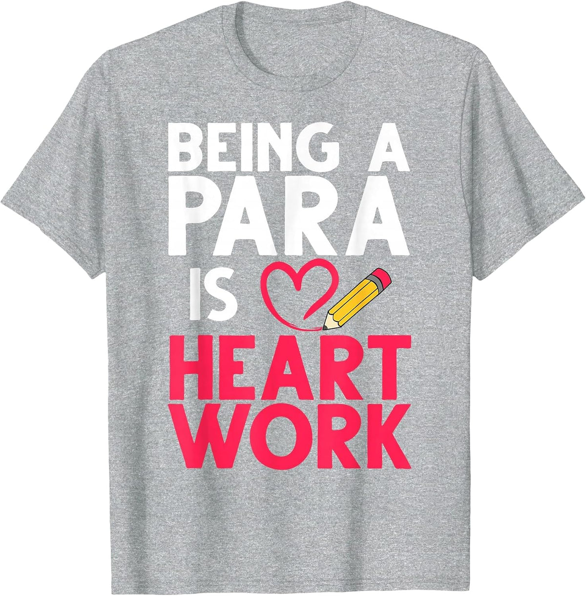 Cool Paraprofessional for Men Women para Teacher Assistant T-Shirt - Heather Grey