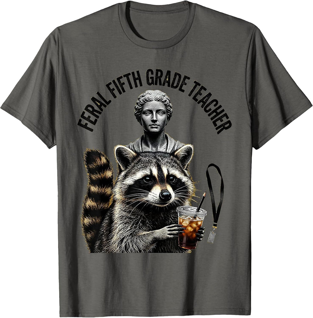Men's Feral Fifth Grade Teacher Funny Raccoon Back to School T-Shirt - Asphalt Grey