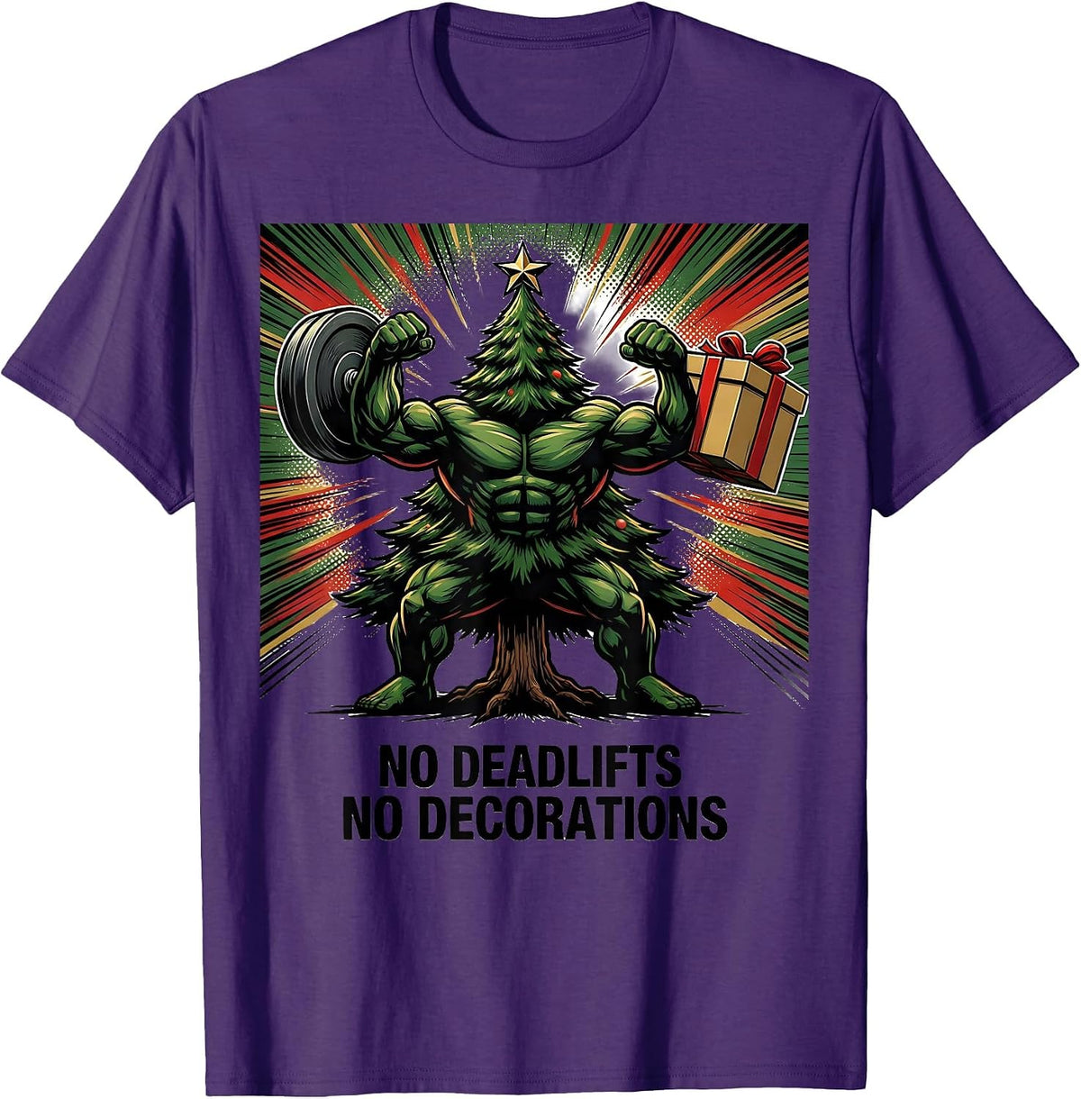 Men's No Deadlifts No Decorations Funny Christmas Gym Workout T-Shirt - Purple