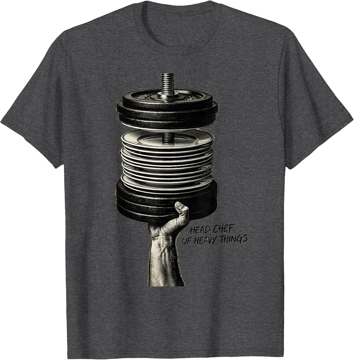 Head Chef Of Heavy Things Funny Gym Muscle Graphic T-Shirt - Dark Heather Grey
