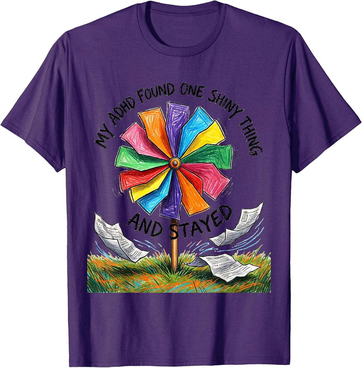 Men's My ADHD Found One Shiny Thing And Stayed Neurodivergent T-Shirt - Purple