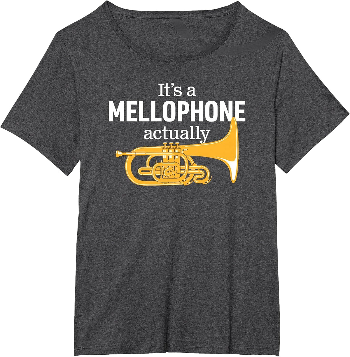 Funny Mellophone Marching Band Humor for Proud Mellophonists T-Shirt - Dark Heather Grey