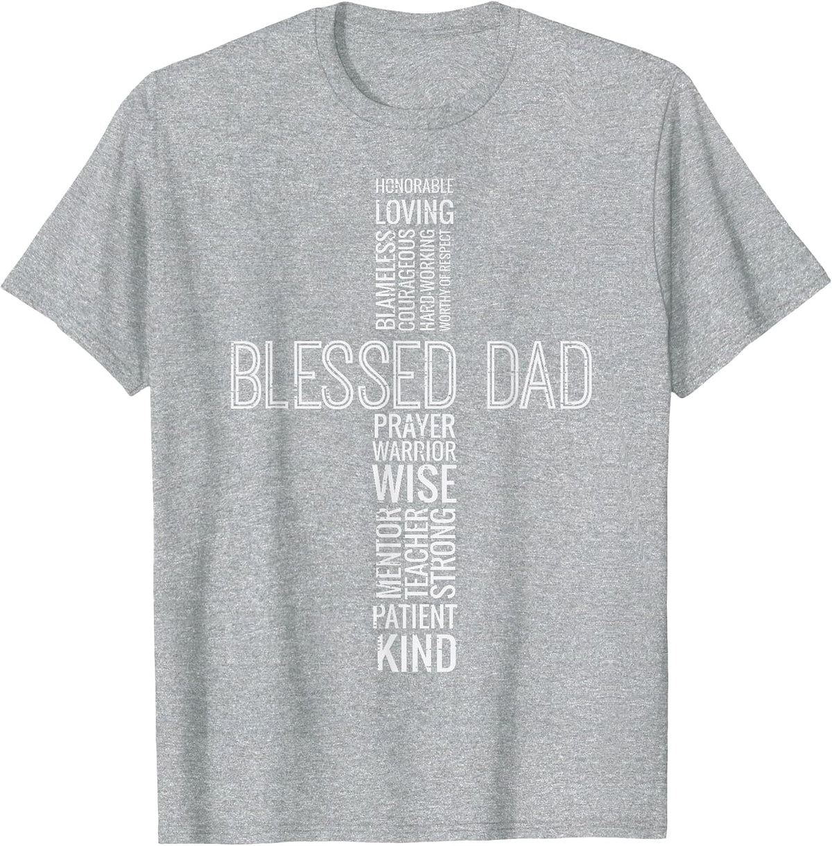 Fathers Day Blessed Dad Cross Words Christian Papa Daddy Men T-Shirt - Heather Grey