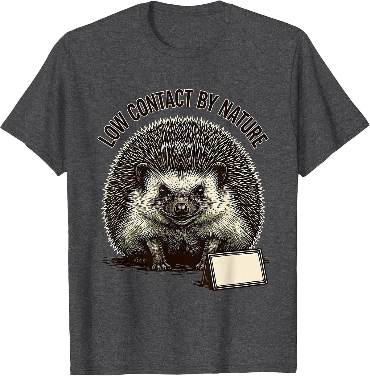 Low Contact By Nature Linocut Hedgehog Humor Gift T-Shirt - Dark Heather Grey