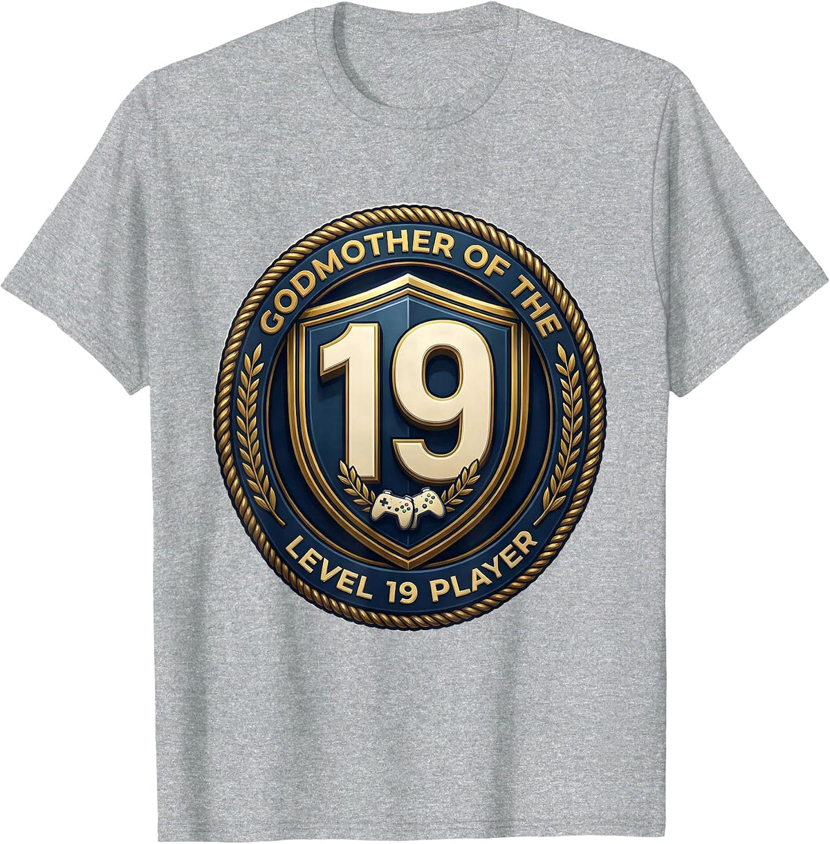 Men's Godmother Of The Level 19 Player Gamer Family Pride T-Shirt - Heather Grey