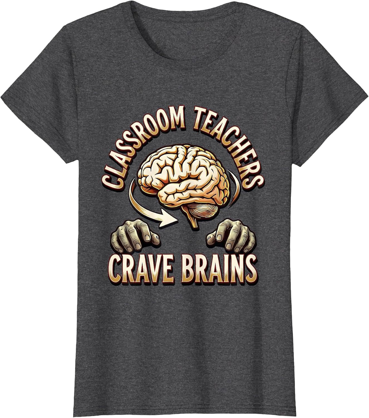 Women's Classroom Teachers Crave Brains Funny Zombie Halloween T-Shirt - Dark Heather Grey