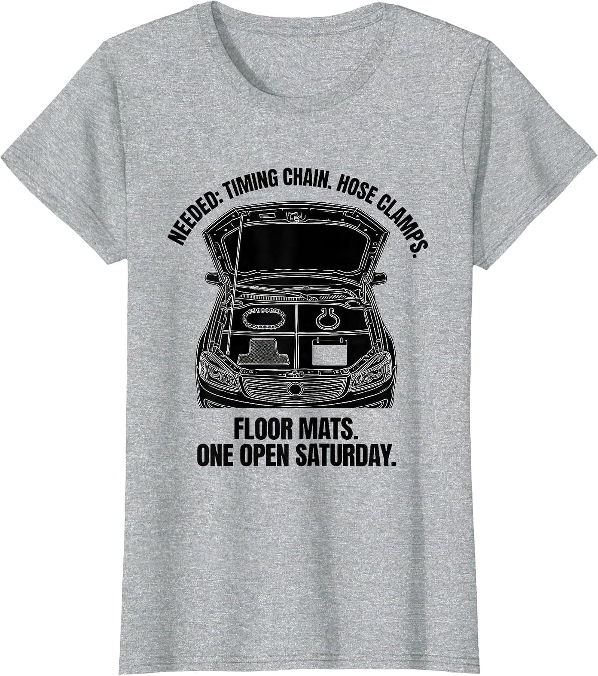 Needed Timing Chain Hose Clamps Floor Mats Classic Car Guy T-Shirt - Heather Grey