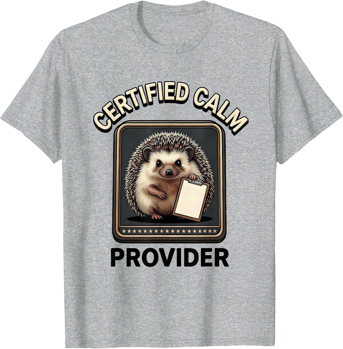 Men's Certified Calm Provider Funny Mental Health Counselor Humor T-Shirt - Heather Grey