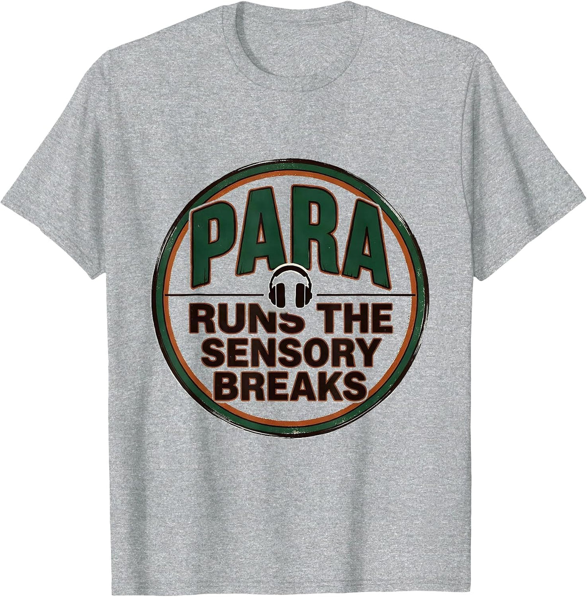 Men's PARA Runs The Sensory Breaks Vintage Paraprofessional T-Shirt - Heather Grey