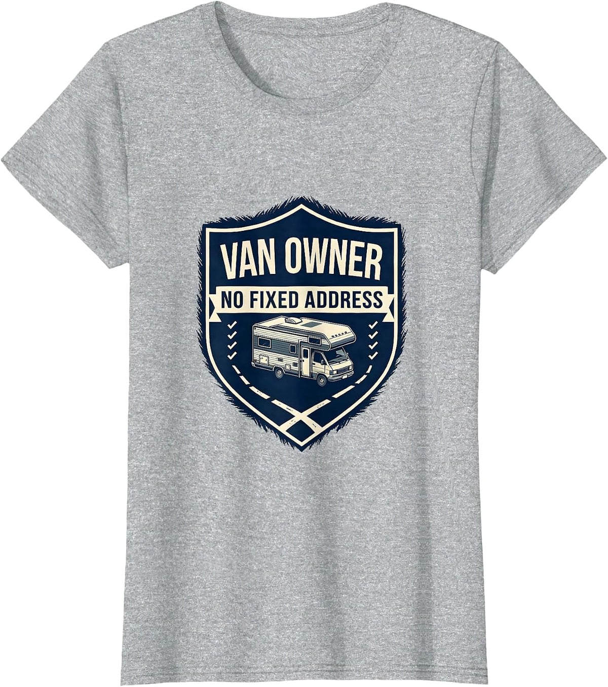 Women's Van Owner, No Fixed Address Vintage Van Life Nomad Road-Trip T-Shirt - Heather Grey