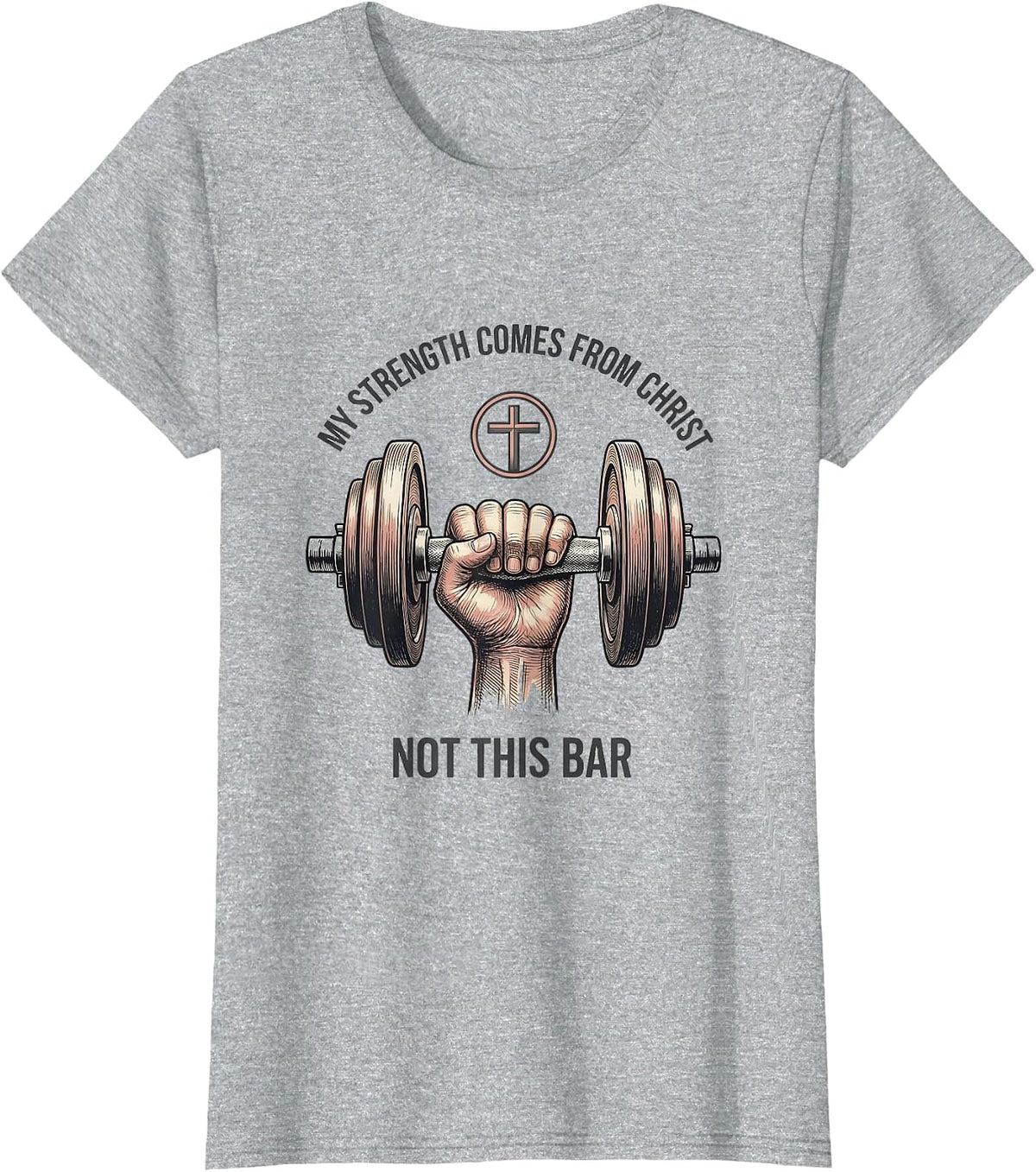 Women's My Strength Comes From Christ, Not This Bar Faith T-Shirt - Heather Grey