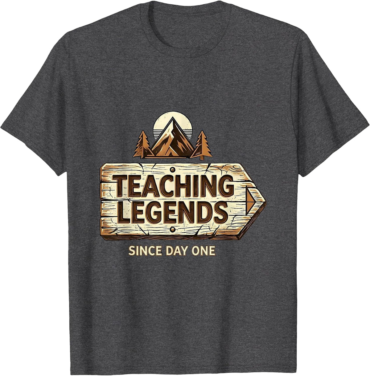 Teaching Legends Since Day One 4th Grade Teacher T-Shirt - Dark Heather Grey