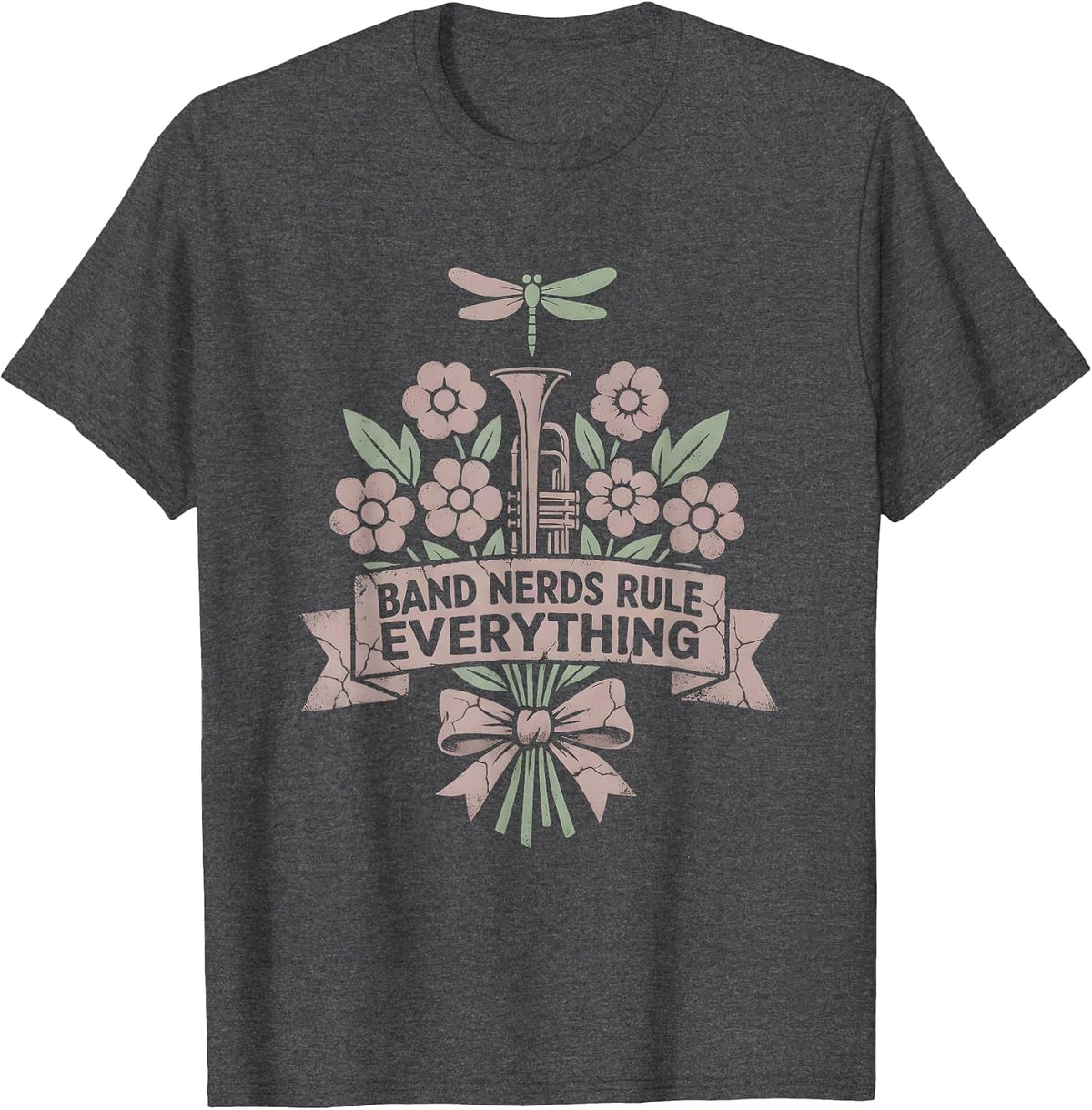 Band Nerds Rule Everything Musician Design T-Shirt - Dark Heather Grey