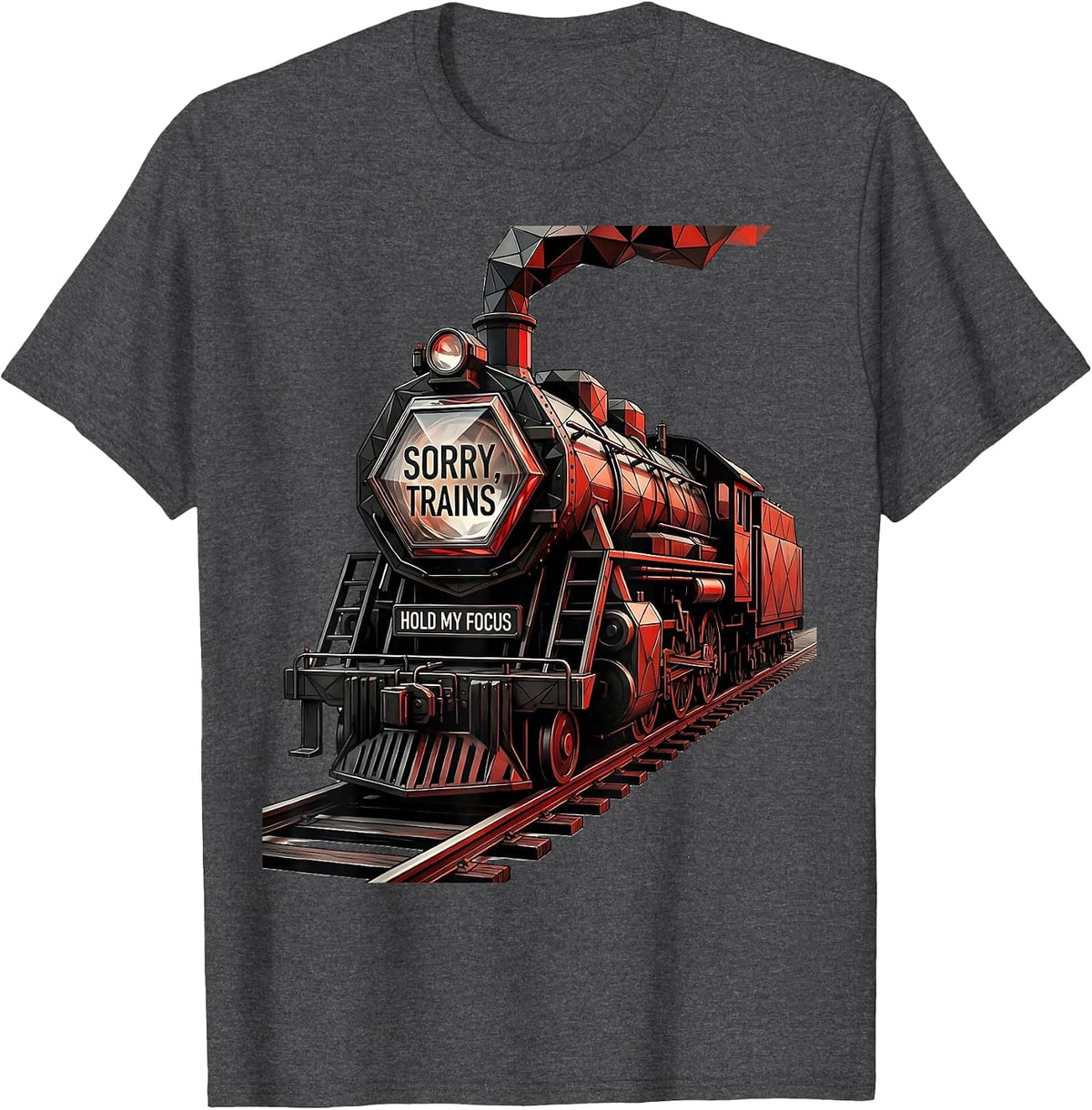 Sorry Trains Hold My Focus Geometric Vintage Train T-Shirt - Dark Heather Grey