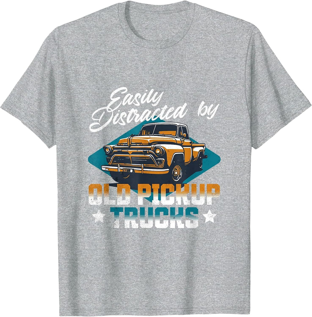 Easily Distracted By Old Pickup Trucks Funny Car Guy Men T-Shirt - Heather Grey
