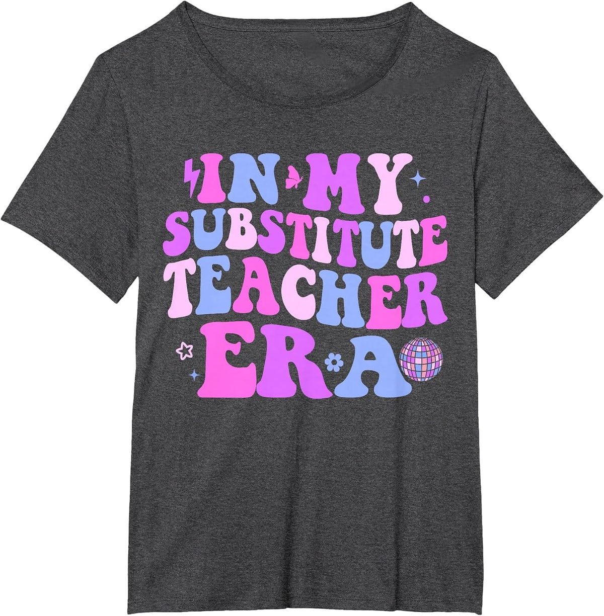 in My Teacher Substitute Era Back to School Future Teacher T-Shirt - Dark Heather Grey