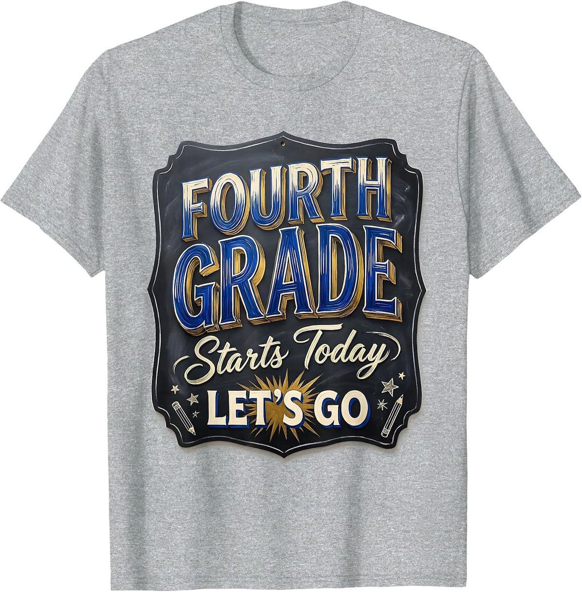 Men's Fourth Grade Starts Today Let's Go Funny Teacher Back T-Shirt - Heather Grey