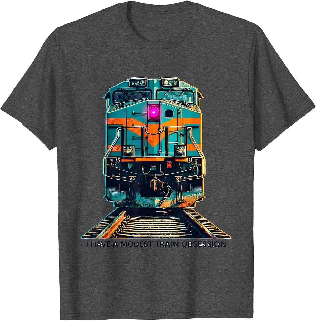 I Have A Modest Train Obsession Funny Train Enthusiast Model T-Shirt - Dark Heather Grey