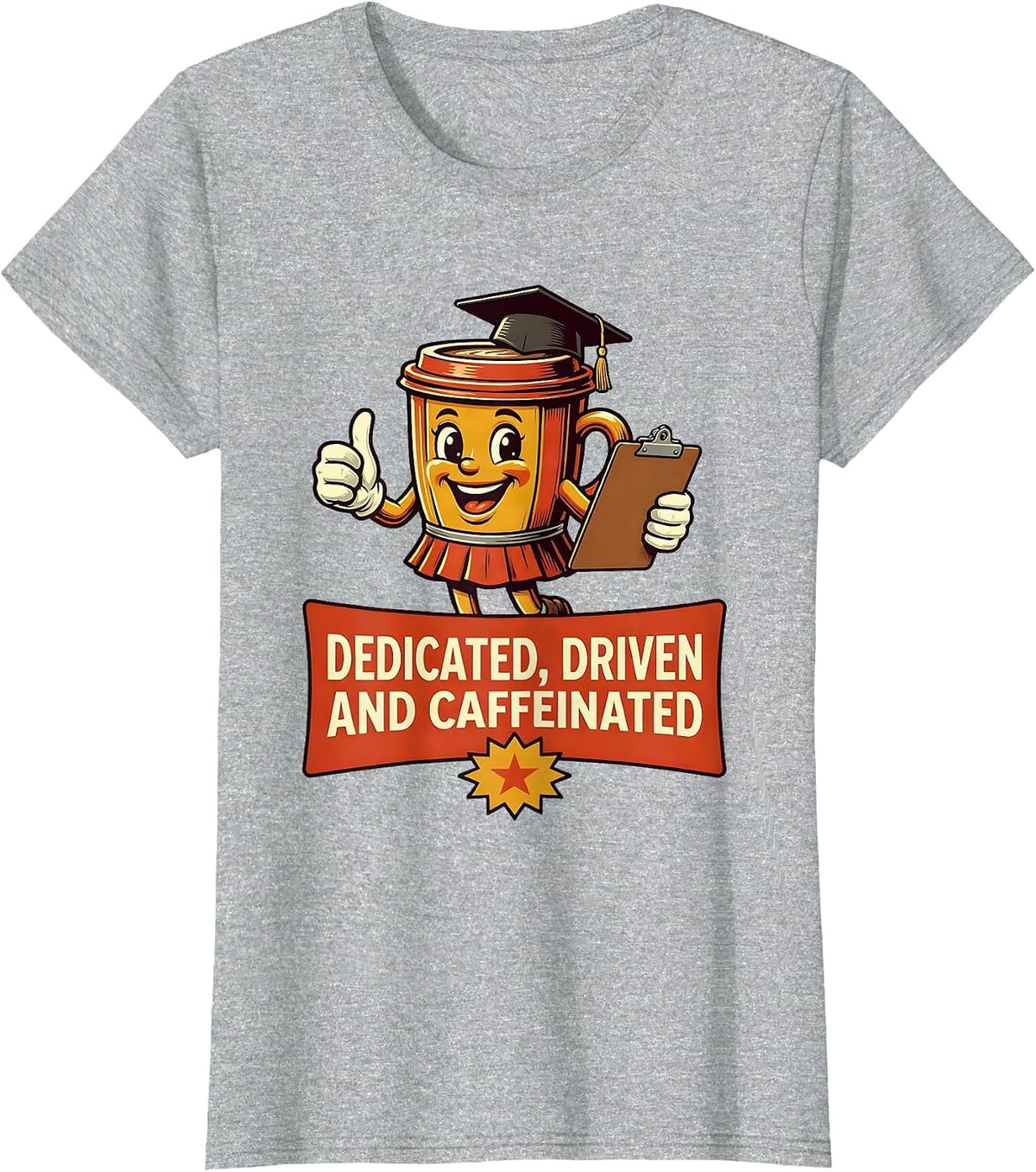 Dedicated Driven and Caffeinated Paraprofessional T-Shirt - Heather Grey