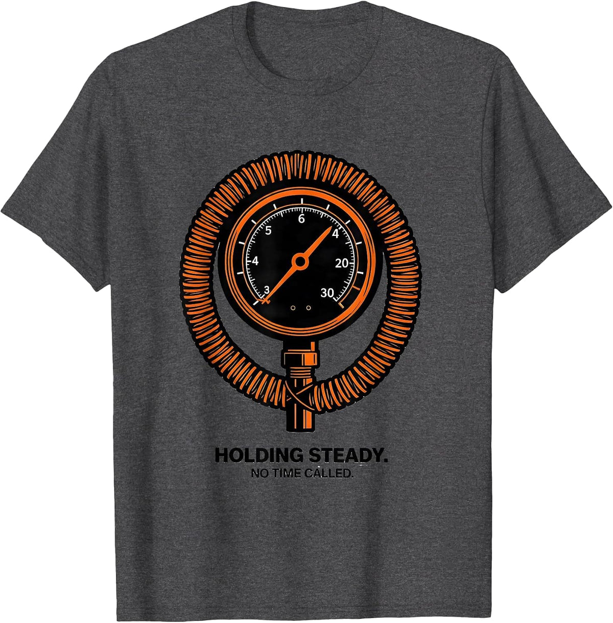 Holding Steady No Time Called Funny Car Guy Garage T-Shirt - Dark Heather Grey