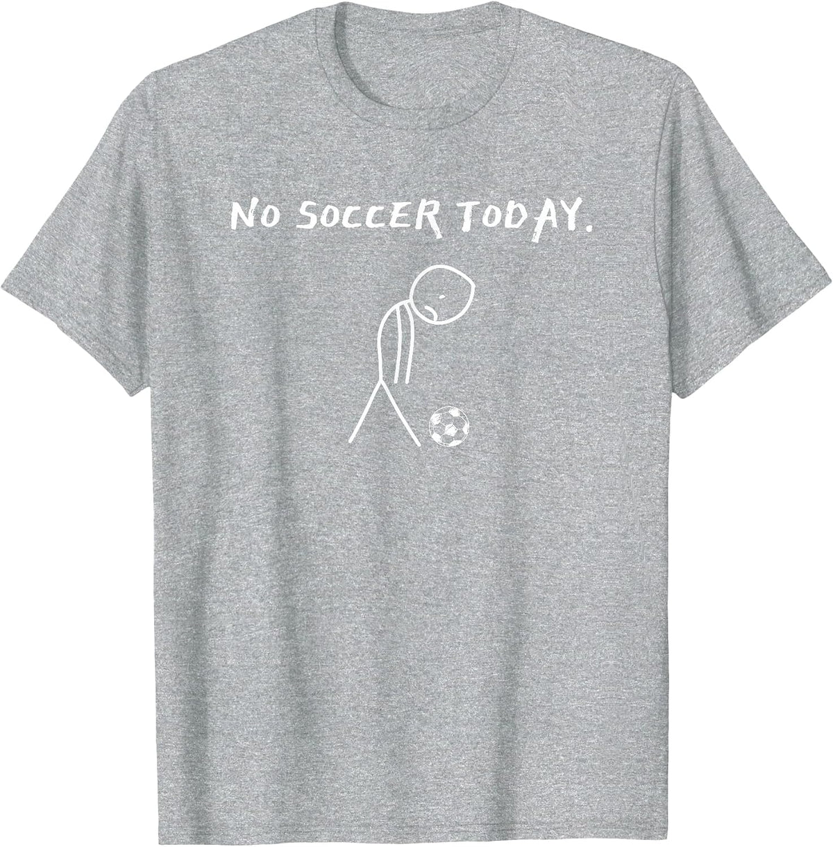 No Soccer Today Football Lovers Funny Soccer Player Fan Kids T-Shirt - Heather Grey