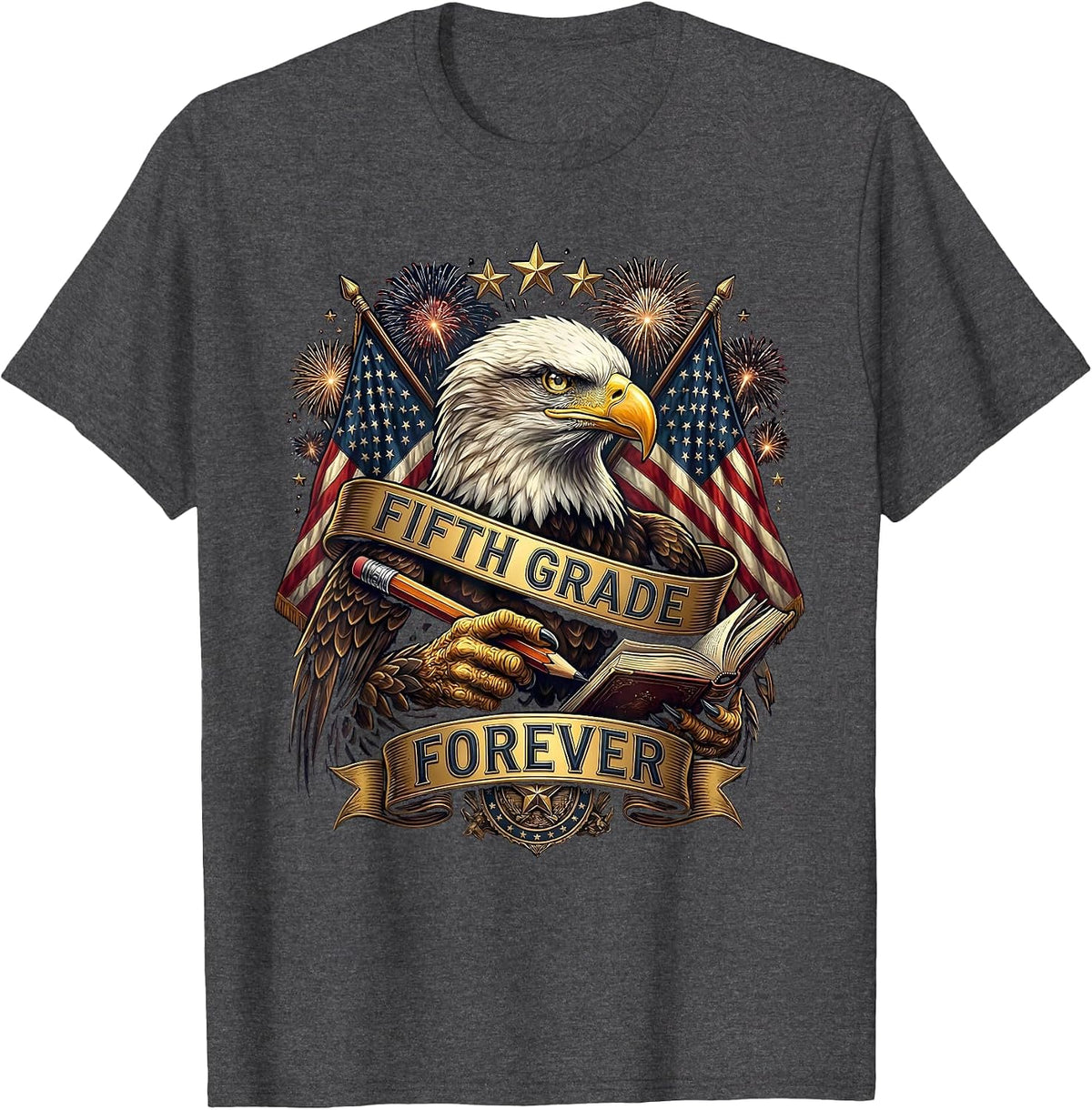 Fifth Grade Forever Teacher Pride Design T-Shirt - Dark Heather Grey