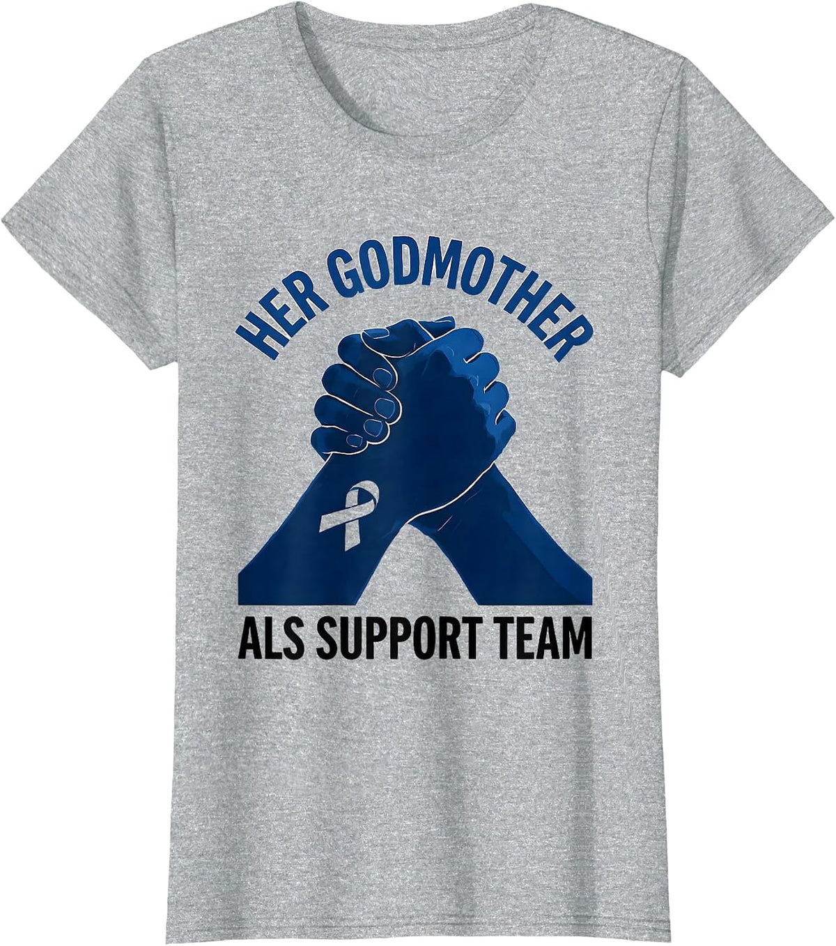 Her Godmother, ALS Support Team Blue Ribbon Tribute T-Shirt - Heather Grey