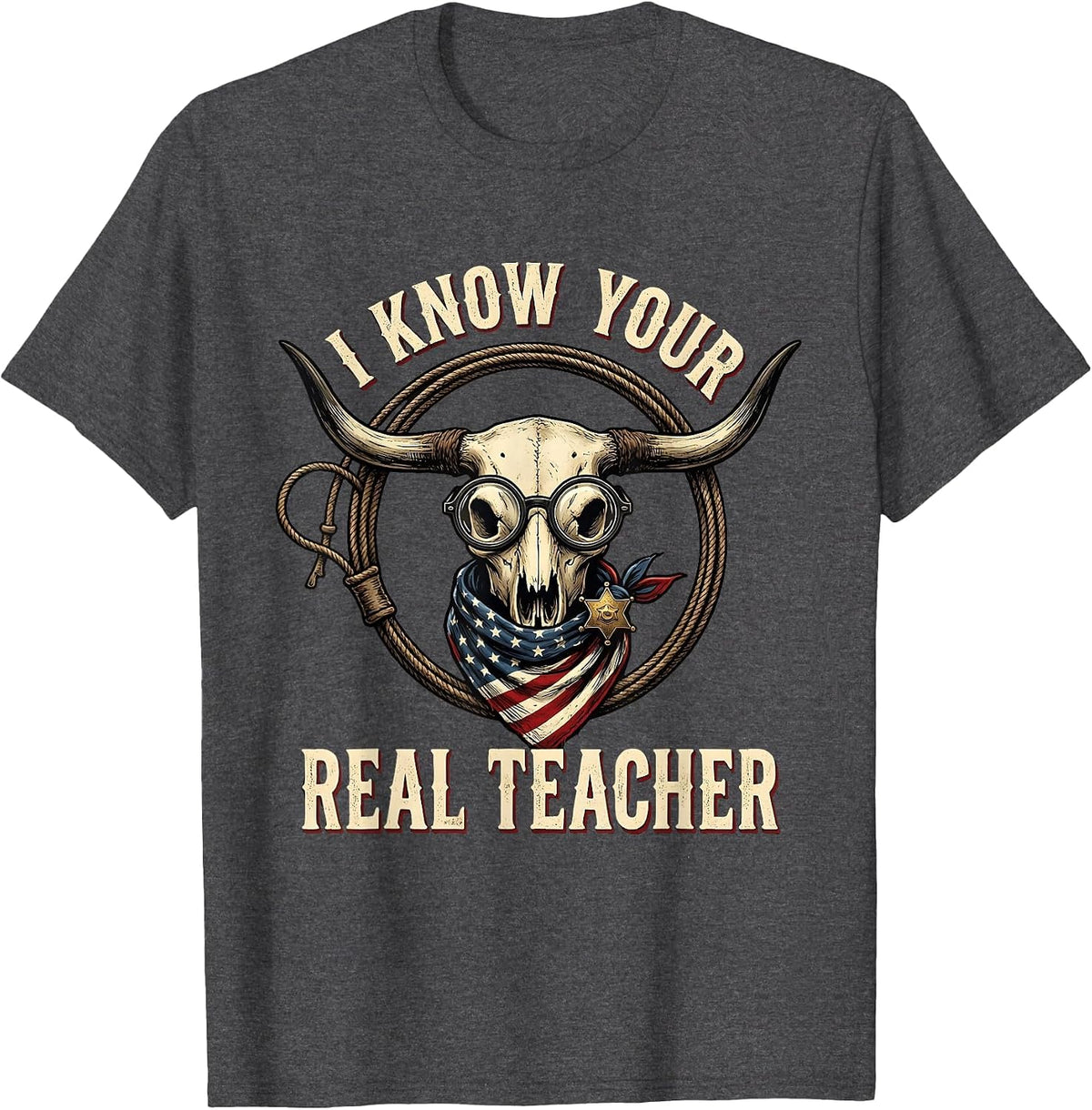 I Know Your Real Teacher Substitute Design T-Shirt - Dark Heather Grey