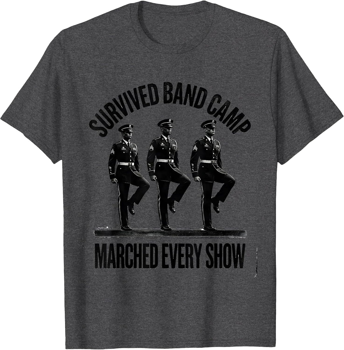 Men's Survived Band Camp Marched Every Show Funny Marching Band T-Shirt - Dark Heather Grey