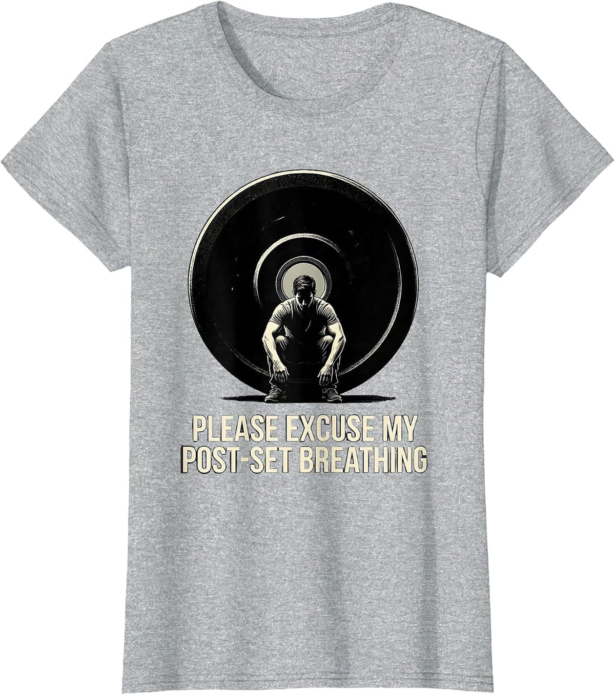 Please Excuse My Post-Set Breathing Funny Gym Weightlifting T-Shirt - Heather Grey