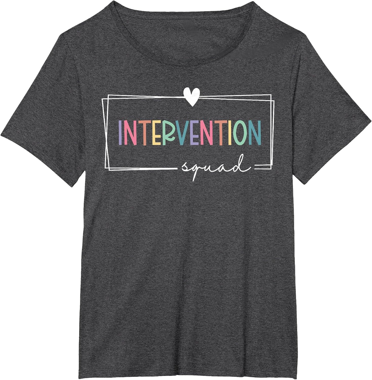 Intervention Squad Behavior Specialist Early Intervention T-Shirt - Dark Heather Grey