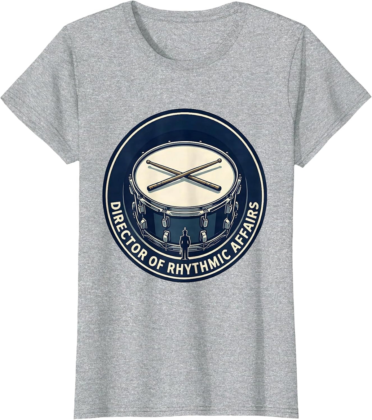 Director of Rhythmic Affairs Funny Marching Band Musician T-Shirt - Heather Grey