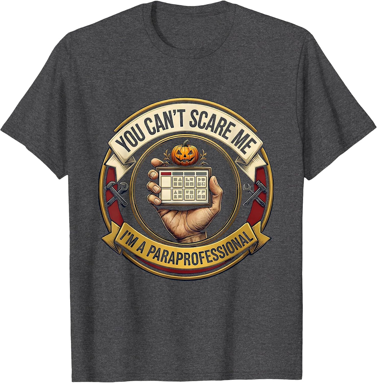 Men's You Can't Scare Me I'm A Paraprofessional Halloween T-Shirt - Dark Heather Grey