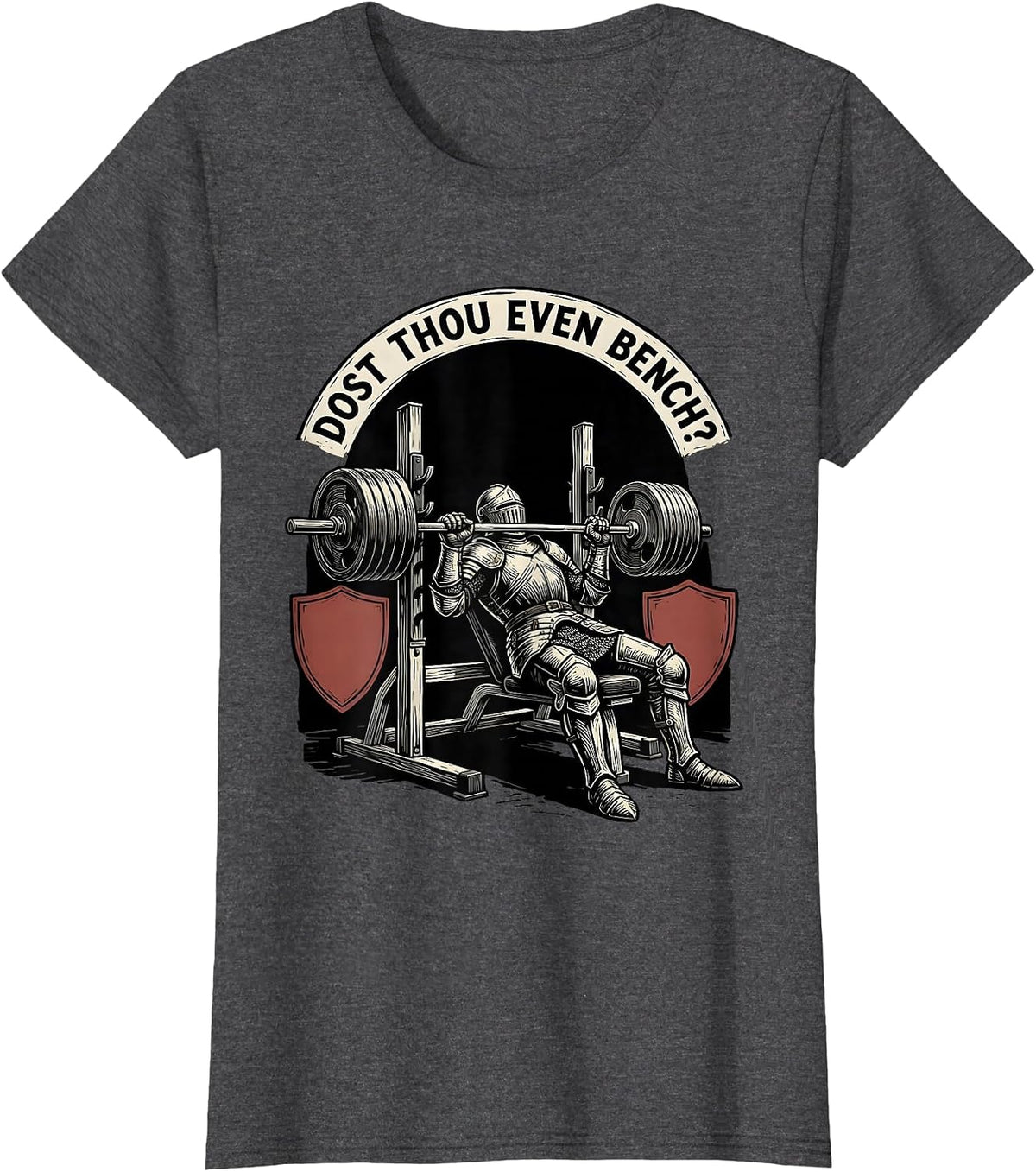 Women's Dost Thou Even Bench Funny Medieval Gym Meme Lifting Gift T-Shirt - Dark Heather Grey