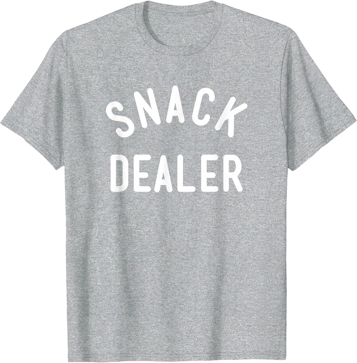 Snack Dealer Mom Teacher Daycare Funny Present T-Shirt - Heather Grey