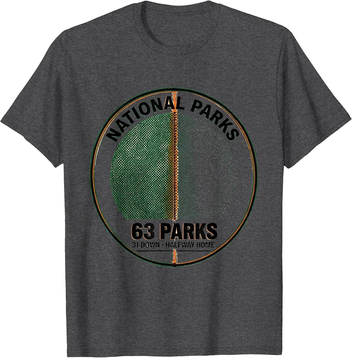 63 Parks 31 Down Halfway Home Vintage National Parks T-Shirt - Dark Heather Grey