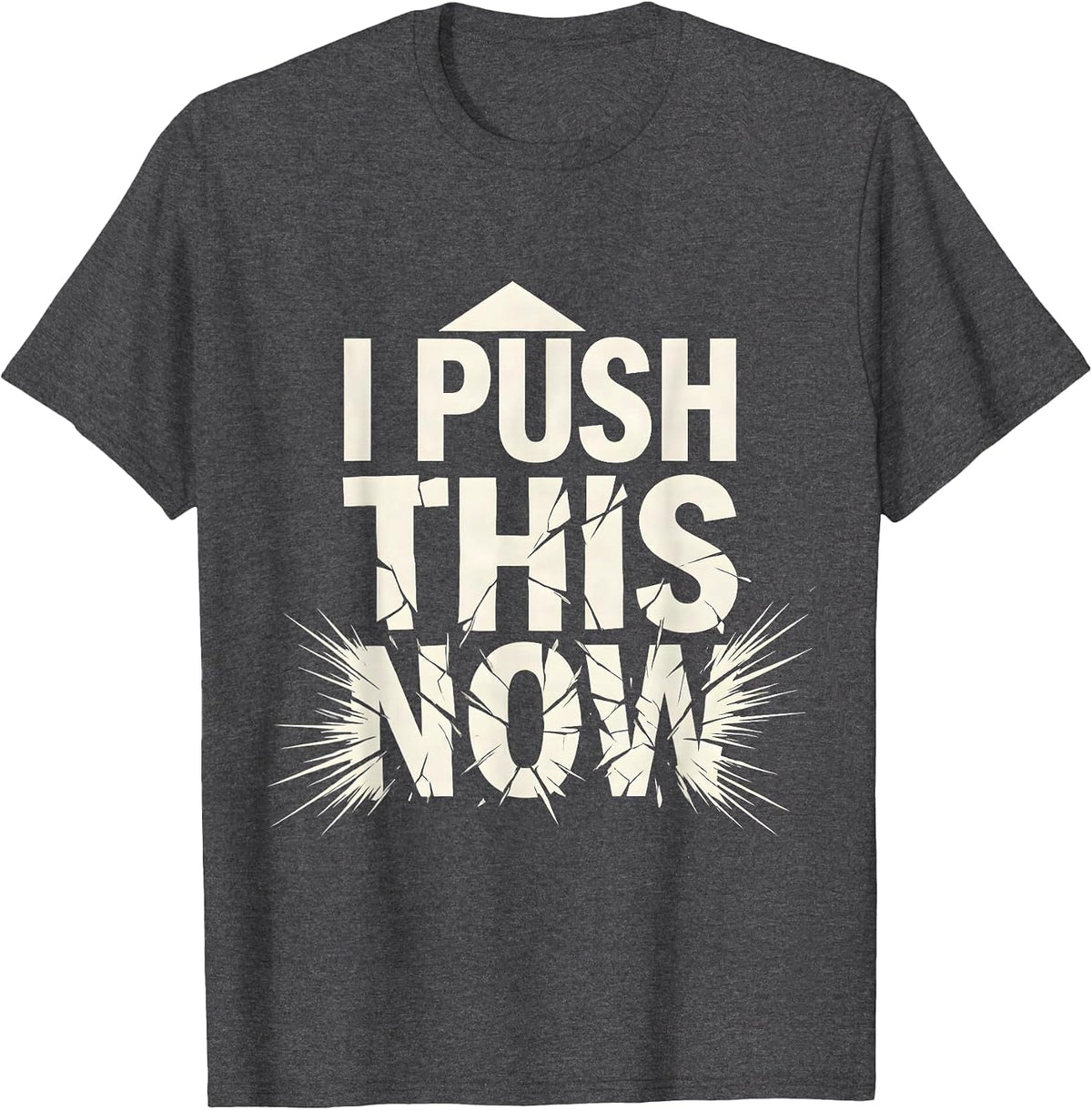 Men's I Push This Now Funny Halloween Teacher Nurse Bus Driver T-Shirt - Dark Heather Grey