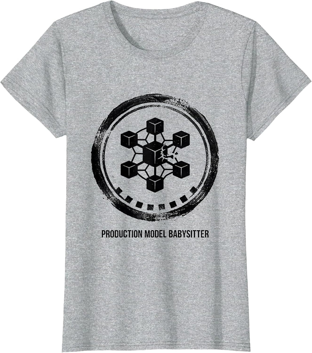 Women's Production Model Babysitter Nerdy AI Engineer Tech Humor T-Shirt - Heather Grey